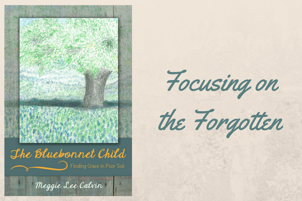 Focusing on the Forgotten